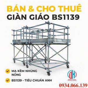 bán giàn giáo bs1139 tphcm giá rẻ