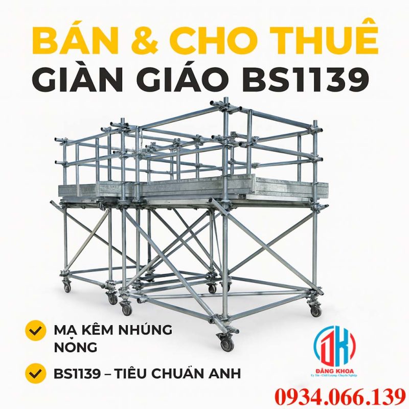 bán giàn giáo bs1139 tphcm giá rẻ