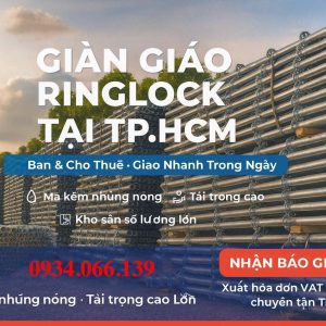 bán giàn giáo ringlock tại TPHCM giá rẻ