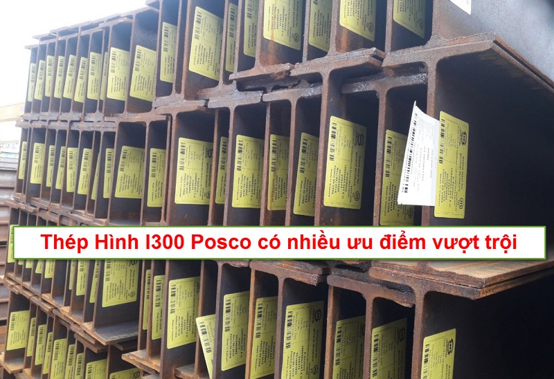 uu diem thep hinh i300 2