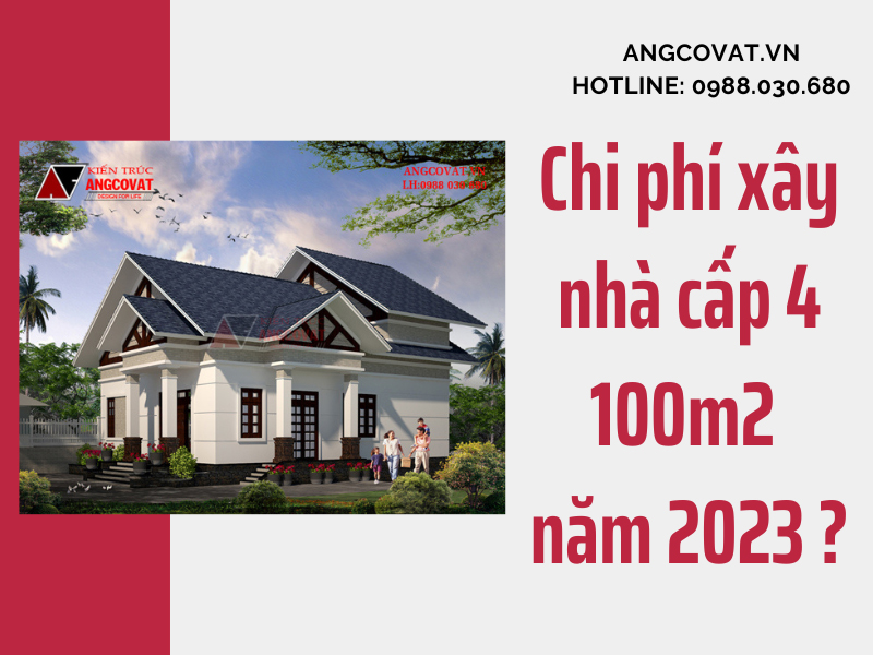 Chi phi xay nha cap 4 100m2