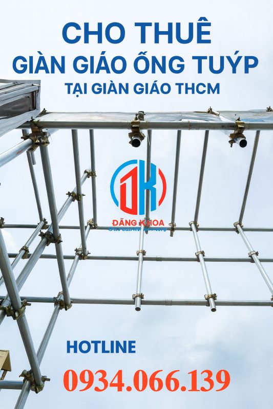 cho thuê giàn giáo ống tuýp tại TPHCM