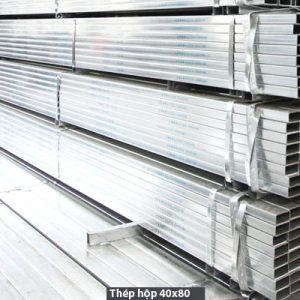 Thép hộp 40x80 giá bao nhiêu? Thông số và bảng giá chi tiết thep hop 40x80 ma kem